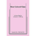 Rose Colored Glass