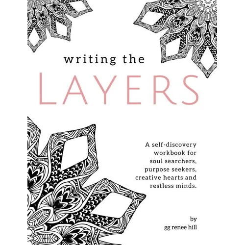 Writing the Layers: A Self-Discovery Workbook