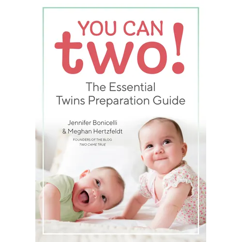You Can Two!: The Essential Twins Preparation Guide