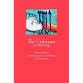 The Unknown: An Anthology