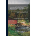 The Military Annals of Lancaster, Massachusetts. 1740-1865. Including Lists of Soldiers Serving in the Colonial and Revolutionary Wars, for the Lancas