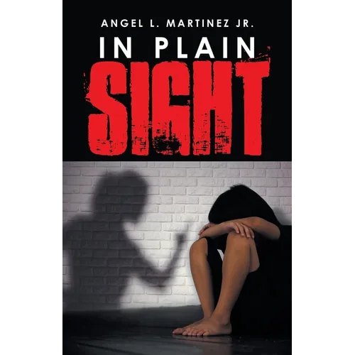 In Plain Sight