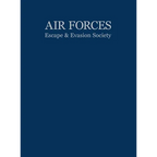 Air Forces Escape and Evasion Society - Hardcover
