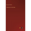 A Memoir of John Elder