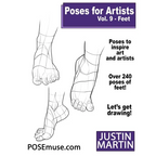 Poses for Artists Volume 9 Feet: An Essential Reference for Figure Drawing and the Human Form (Inspiring Art and Artists) - Paperback