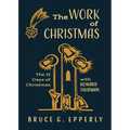 The Work of Christmas: The 12 Days of Christmas with Howard Thurman