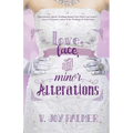 Love, Lace, and Minor Alterations