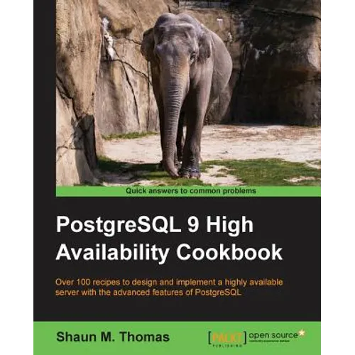 PostgreSQL 9 High Availability Cookbook