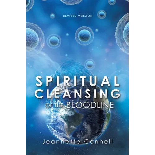 Spiritual Cleansing of the Bloodline