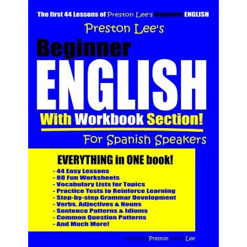 Preston Lee's Beginner English With Workbook Section For Spanish Speakers