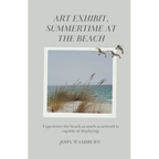 Art Exhibit, Summertime At The Beach - Paperback