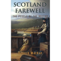 Scotland Farewell: The People of the Hector