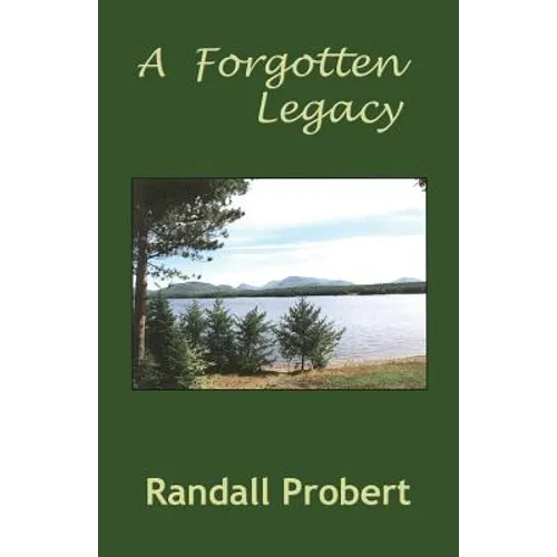 A Forgotten Legacy