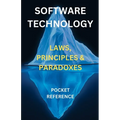 Software & Technology - Laws, Principles & Paradoxes: Pocket Reference