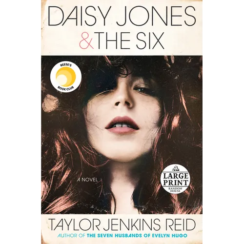 Daisy Jones & The Six: Reese's Book Club: A Novel