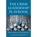 The Crisis Leadership Playbook