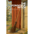 The Forgetful Witch: Bilingual Swedish-English Children's Easter Stories for Beginners