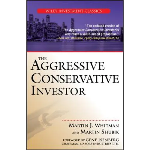 The Aggressive Conservative Investor