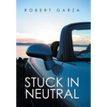 Stuck in Neutral