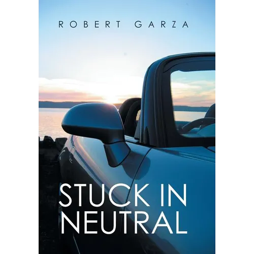 Stuck in Neutral