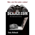 Deadly.com: The Unbridled Series