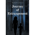 Journey of Estrangement