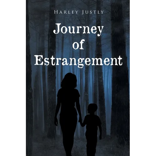 Journey of Estrangement