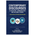 Contemporary Discourses in Education, Communication and Cultural Studies: Essays in Honour of Prof. Kate Azuka Omenugha