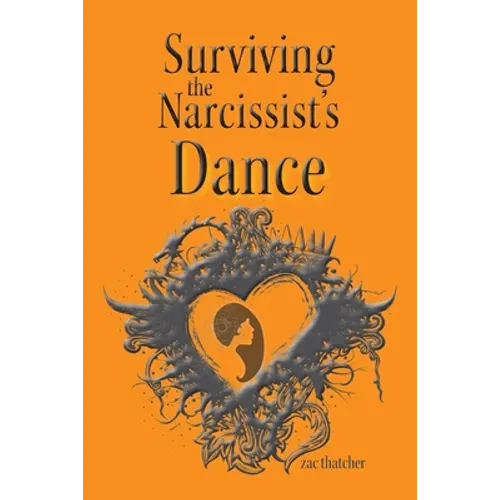 Surviving the Narcissist's Dance
