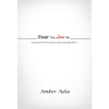 Dear You, Love Me: a discovery of self-love and love notes to encourage others