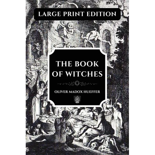 The Book of Witches: Large Print Edition, enhanced readability