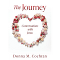The Journey: Conversations with Jesus
