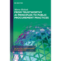 From Trustworthy AI Principles to Public Procurement Practices