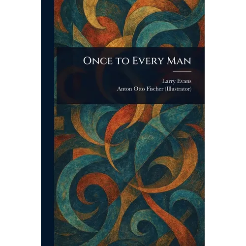 Once to Every Man