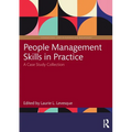 People Management Skills in Practice: A Case Study Collection