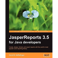 JasperReports 3.5 for Java Developers