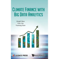Climate Finance with Big Data Analytics
