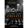 Electric Light Odyssey: My Zigzag Life and the Iconic Band that Changed Everything