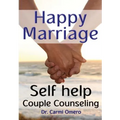 Happy Marriage Book: Self Help Couple Counseling Book