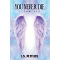 You Never Die