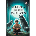 Shasta Of The Wolves