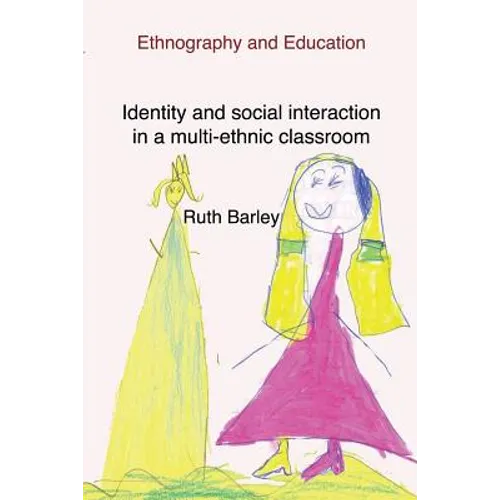 Identity and social interaction in a multi-ethnic classroom