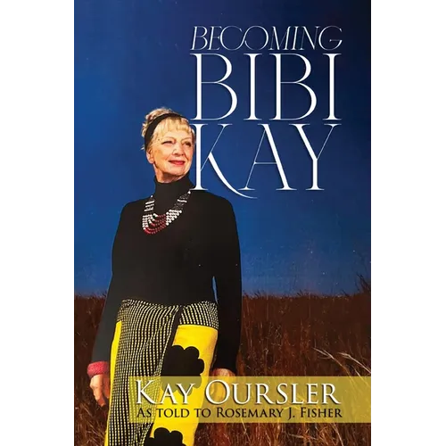 Becoming Bibi Kay