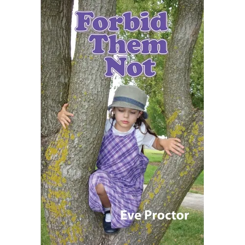 Forbid Them Not