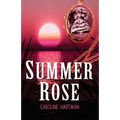 Summer Rose