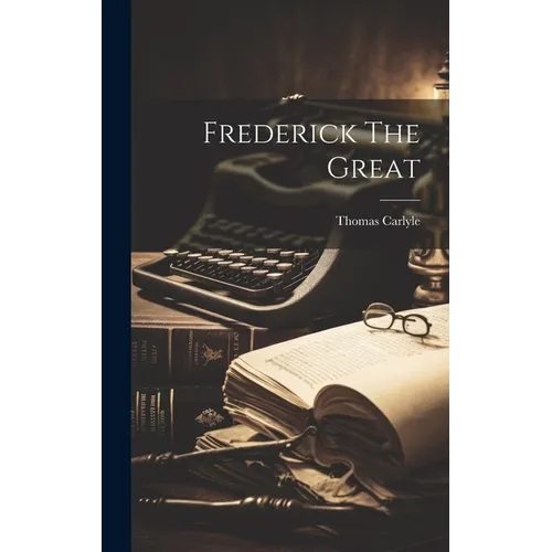 Frederick The Great