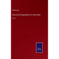 Diary and Correspondence of John Evelyn: Vol. II