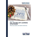 ESL Vocabulary Learning Strategies