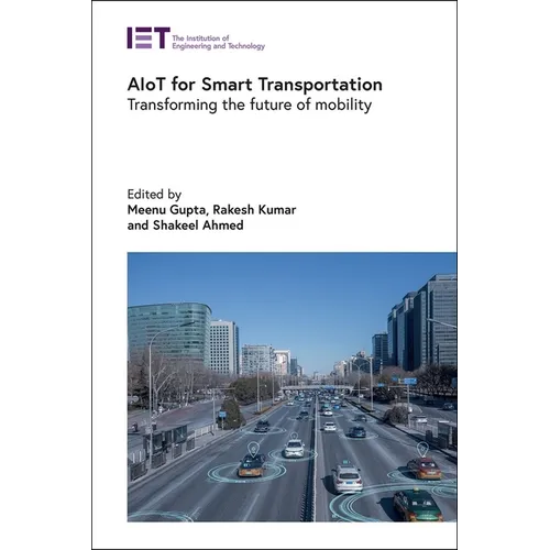 Aiot for Smart Transportation: Transforming the Future of Mobility