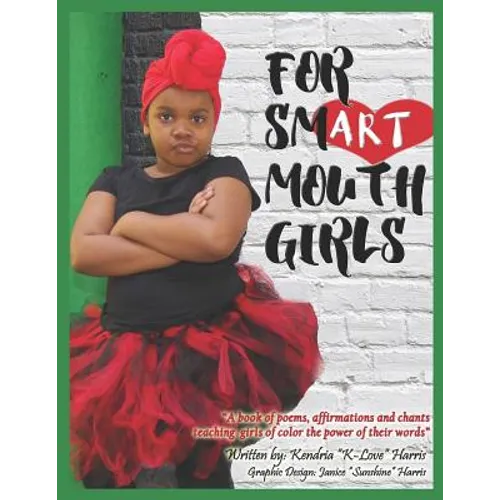 For Smart Mouth Girls